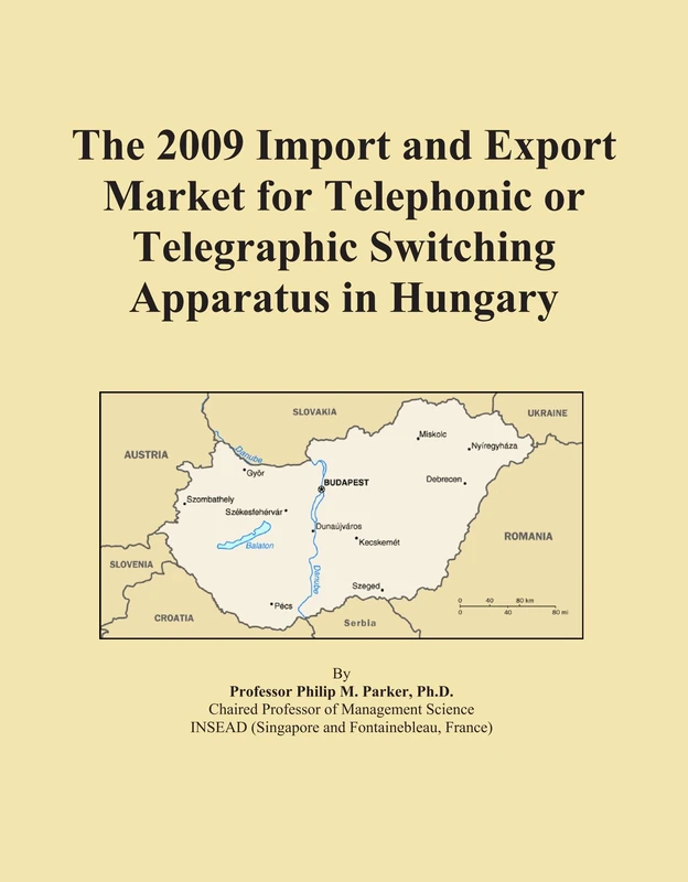 The 2009 Import and Export Market for Telephonic or Telegraphic Switching Apparatus in Hungary