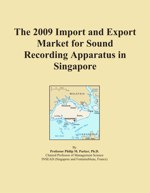 The 2009 Import and Export Market for Sound Recording Apparatus in Singapore