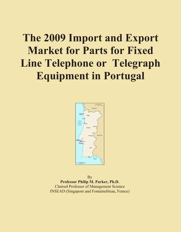 2009 Import Export Market Parts Fixed Line Telephone Portugal