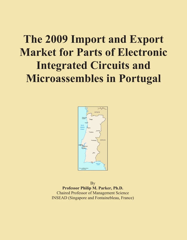 2009 Import Export Market Parts Electronic Integrated Circuits Portugal