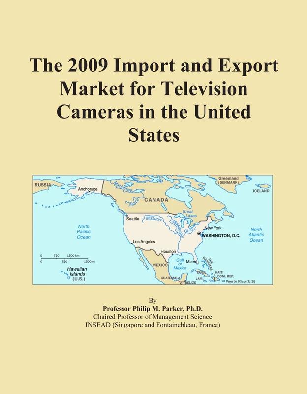 The 2009 Import and Export Market for Television Cameras in the United States
