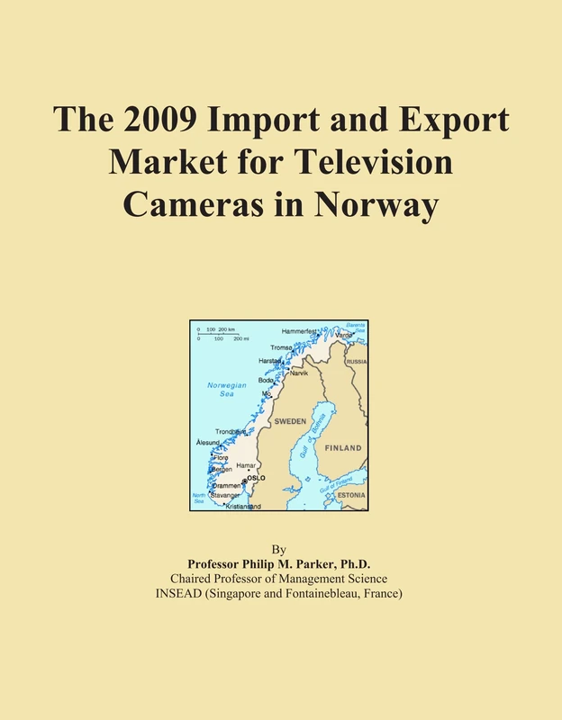 The 2009 Import and Export Market for Television Cameras in Norway