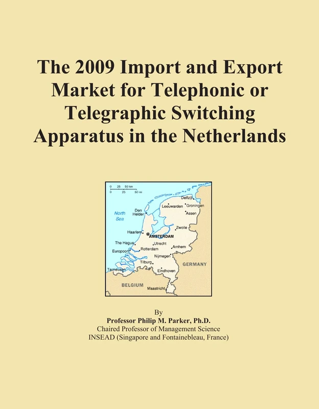 The 2009 Import and Export Market for Telephonic or Telegraphic Switching Apparatus in the Netherlands