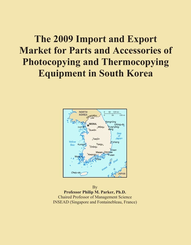 The 2009 Import and Export Market for Parts and Accessories of Photocopying and Thermocopying Equipment in South Korea