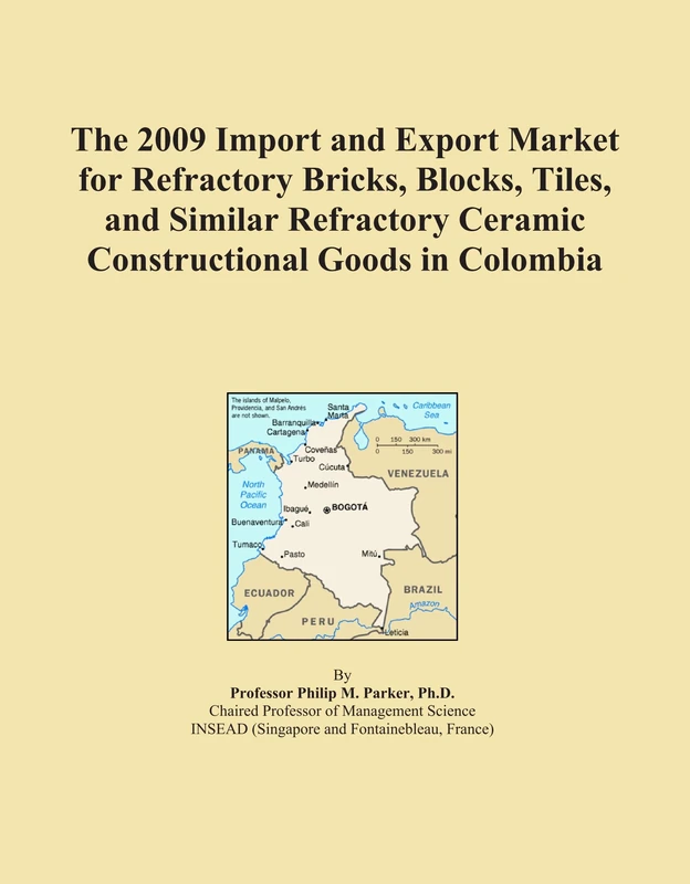 The 2009 Import and Export Market for Refractory Bricks, Blocks, Tiles, and Similar Refractory Ceramic Constructional Goods in Colombia