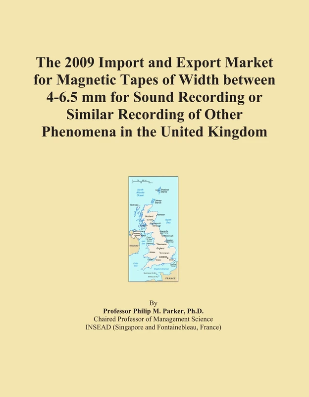 The 2009 Import and Export Market for Magnetic Tapes of Width between 4-6.5 mm for Sound Recording or Similar Recording of Other Phenomena in the United Kingdom