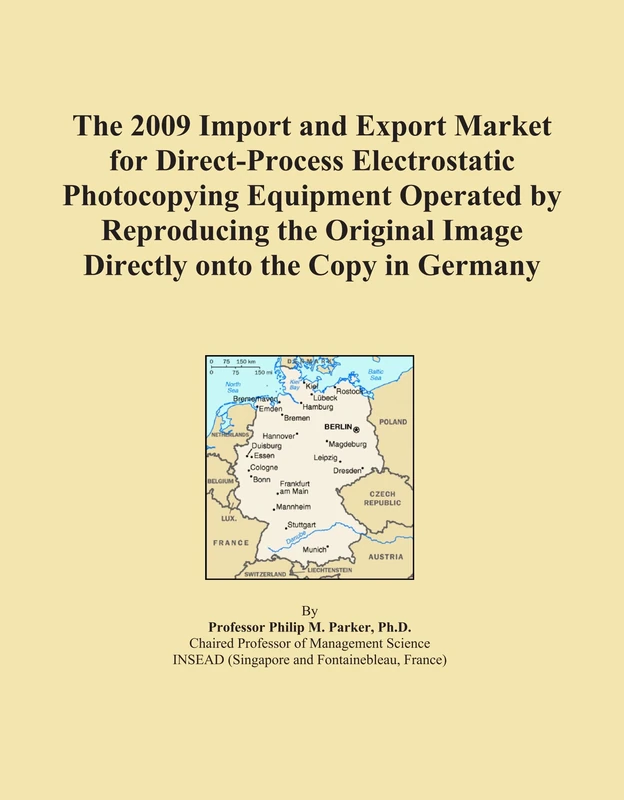 The 2009 Import and Export Market for Direct-Process Electrostatic Photocopying Equipment Operated by Reproducing the Original Image Directly onto the Copy in Germany