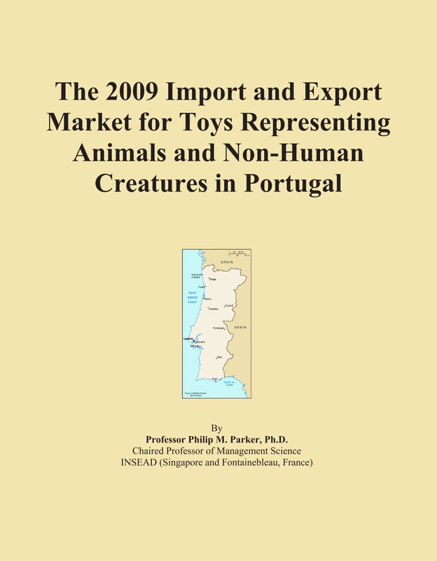 The 2009 Import and Export Market for Toys Representing Animals and Non-Human Creatures in Portugal