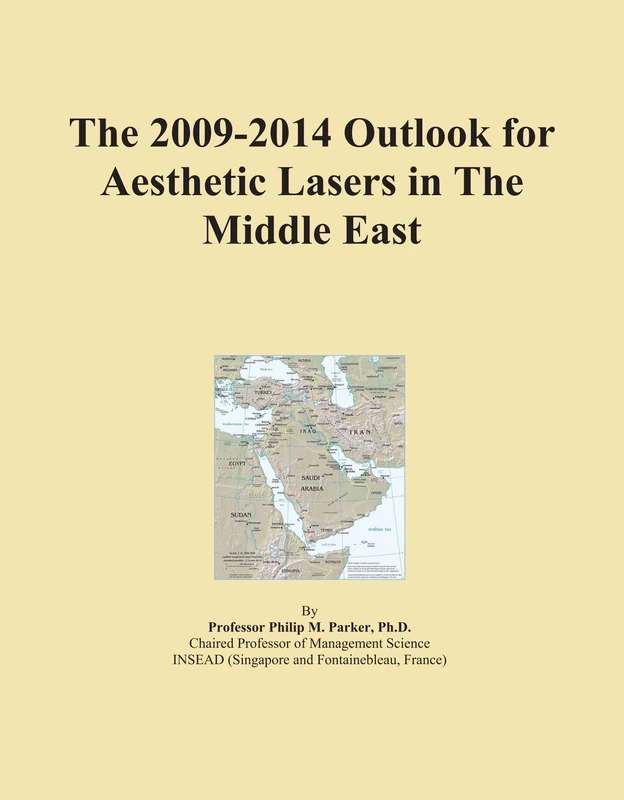 The 2009-2014 Outlook for Aesthetic Lasers in The Middle East