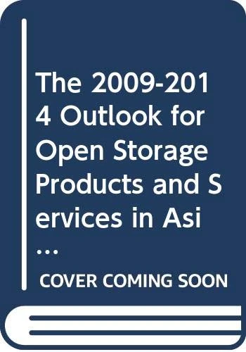 The 2009-2014 Outlook for Open Storage Products and Services in Asia & the Middle East