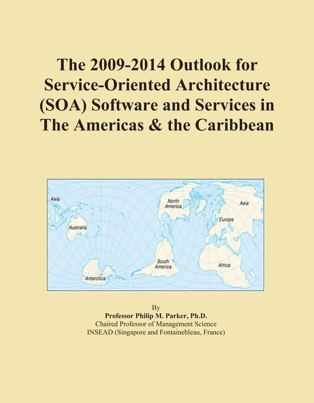 The 2009-2014 Outlook for Service-Oriented Architecture (SOA) Software and Services in The Americas & the Caribbean