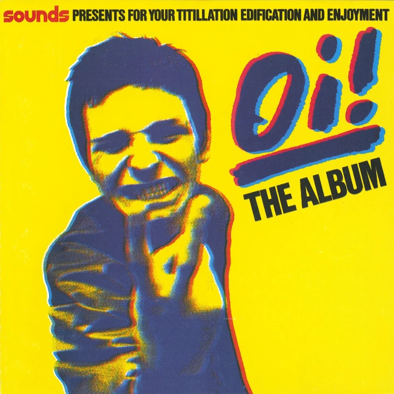 Oi! The Album [Explicit]