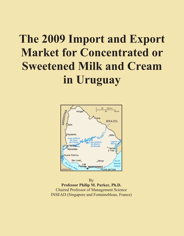 2009 Uruguay Import Export Market - Concentrated Sweetened Milk Cream