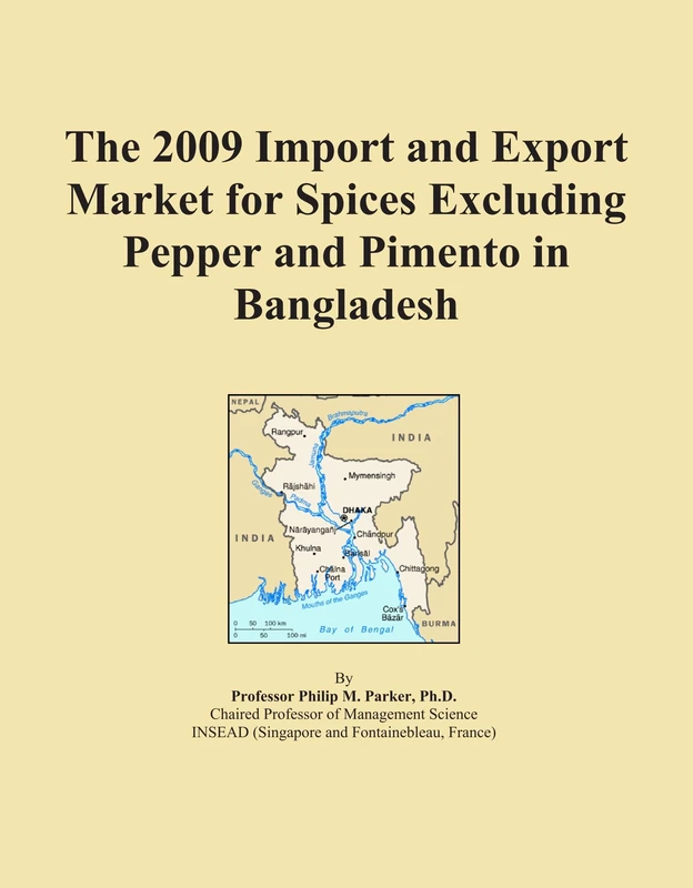 The 2009 Import and Export Market for Spices Excluding Pepper and Pimento in Bangladesh