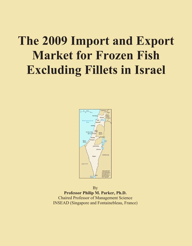 The 2009 Import and Export Market for Frozen Fish Excluding Fillets in Israel