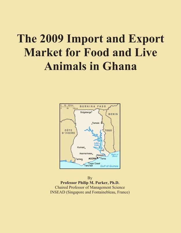 The 2009 Import and Export Market for Food and Live Animals in Ghana