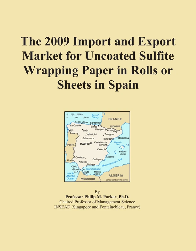 The 2009 Import and Export Market for Uncoated Sulfite Wrapping Paper in Rolls or Sheets in Spain