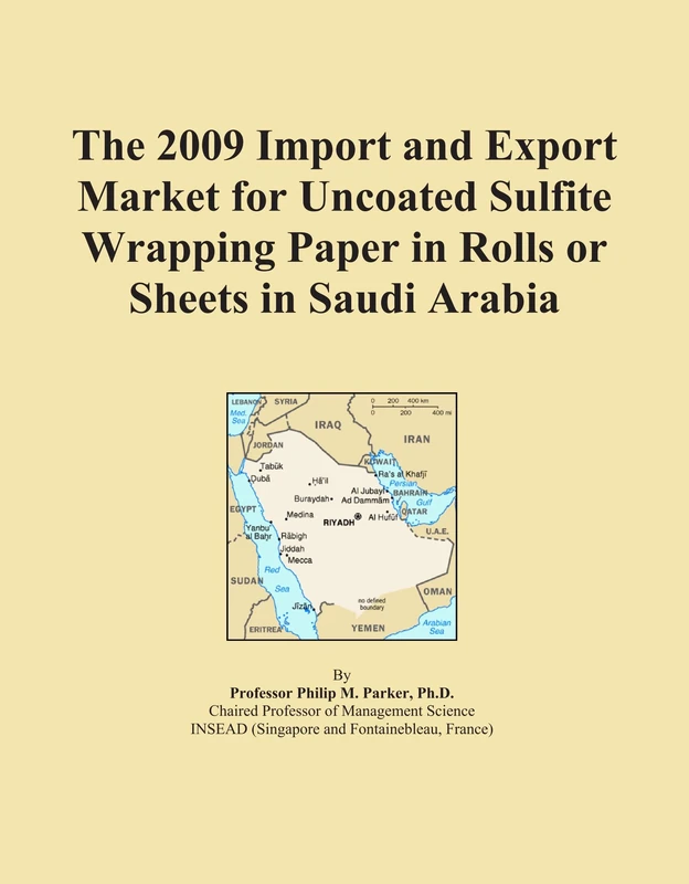 The 2009 Import and Export Market for Uncoated Sulfite Wrapping Paper in Rolls or Sheets in Saudi Arabia