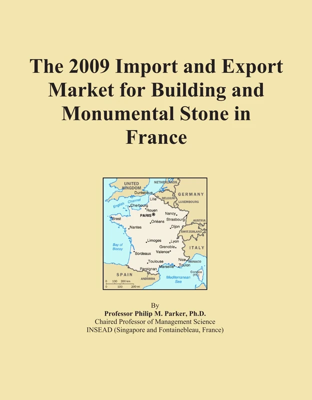 The 2009 Import and Export Market for Building and Monumental Stone in France