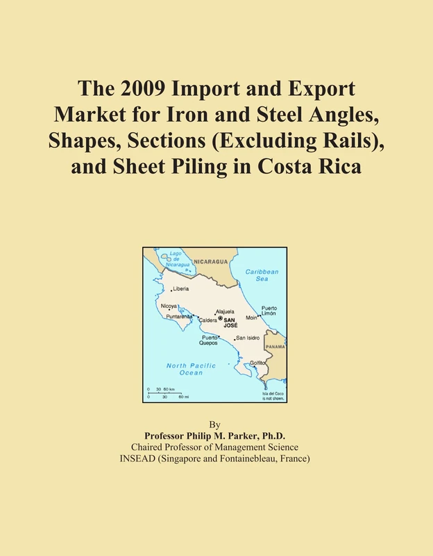 The 2009 Import and Export Market for Iron and Steel Angles, Shapes, Sections (Excluding Rails), and Sheet Piling in Costa Rica
