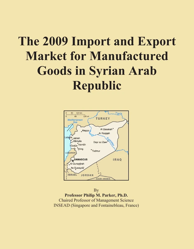 The 2009 Import and Export Market for Manufactured Goods in Syrian Arab Republic