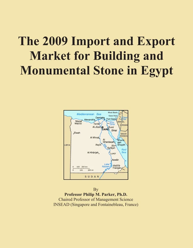 The 2009 Import and Export Market for Building and Monumental Stone in Egypt