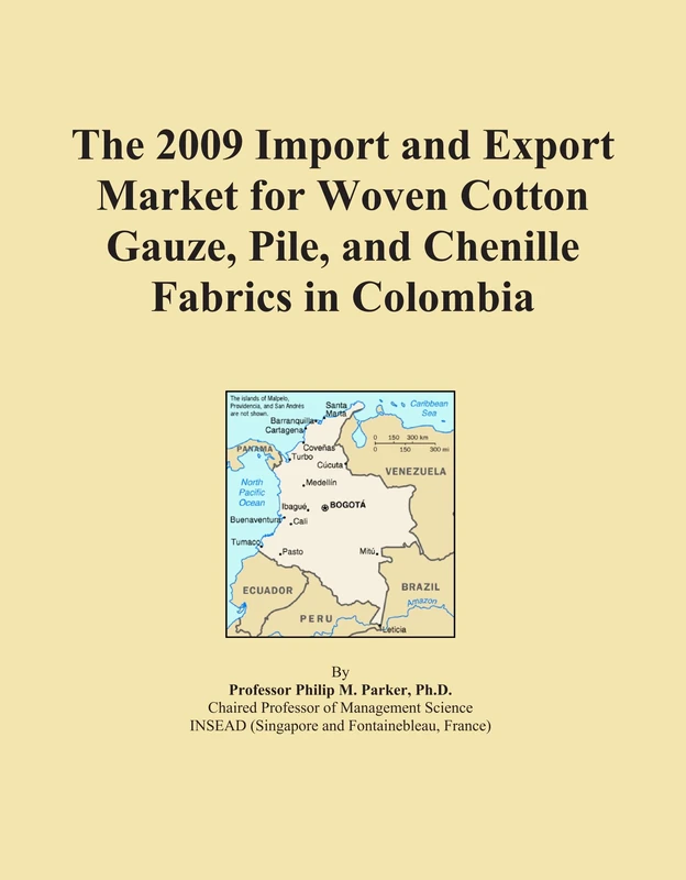 The 2009 Import and Export Market for Woven Cotton Gauze, Pile, and Chenille Fabrics in Colombia