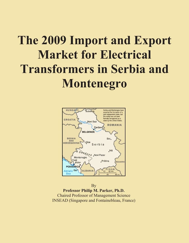 The 2009 Import and Export Market for Electrical Transformers in Serbia and Montenegro