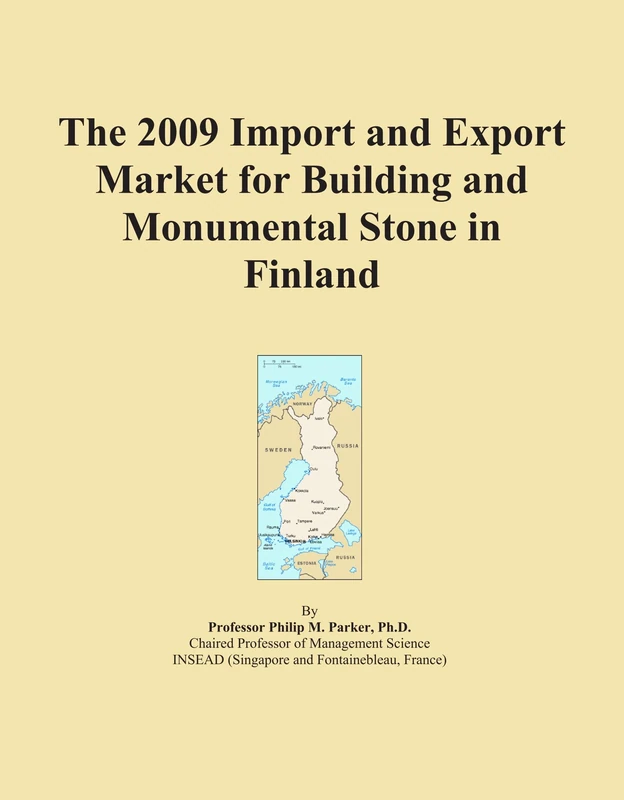 The 2009 Import and Export Market for Building and Monumental Stone in Finland