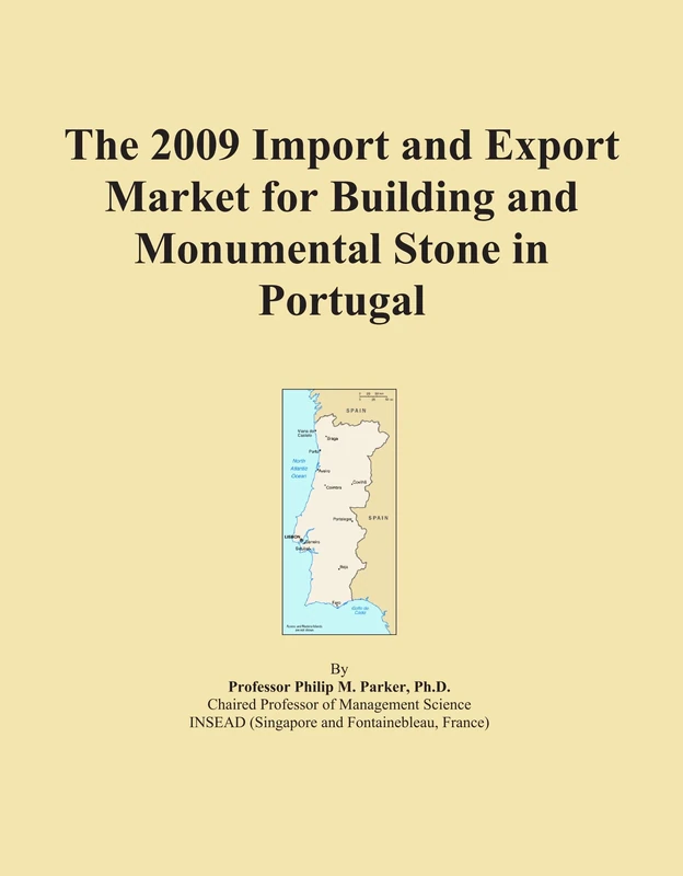 The 2009 Import and Export Market for Building and Monumental Stone in Portugal
