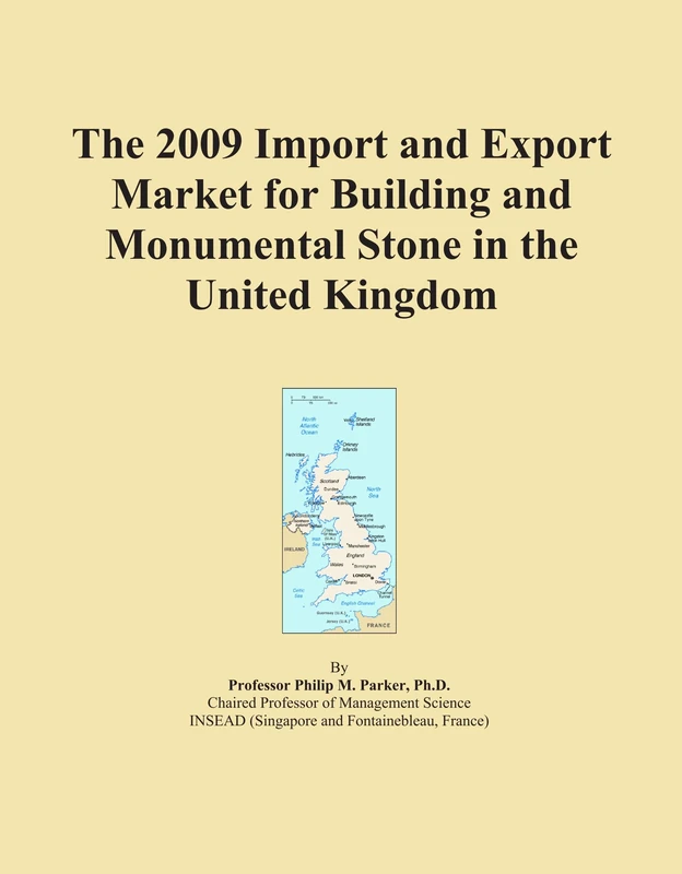 The 2009 Import and Export Market for Building and Monumental Stone in the United Kingdom