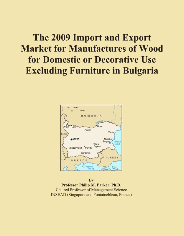 The 2009 Import and Export Market for Manufactures of Wood for Domestic or Decorative Use Excluding Furniture in Bulgaria