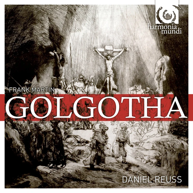 Frank Martin: Golgotha