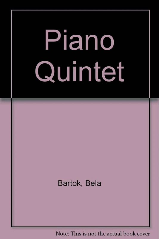 Piano Quintet: piano, 2 violins, viola and cello. Jeu de parties.