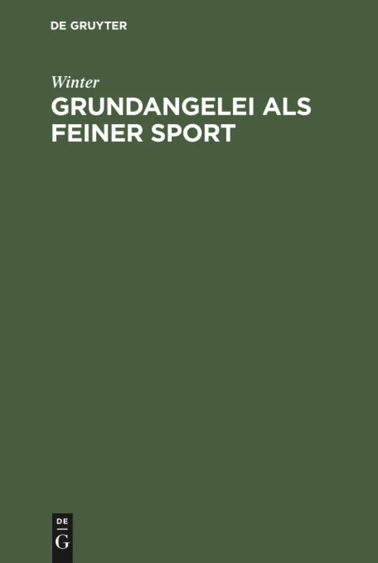 Grundangelei als feiner Sport