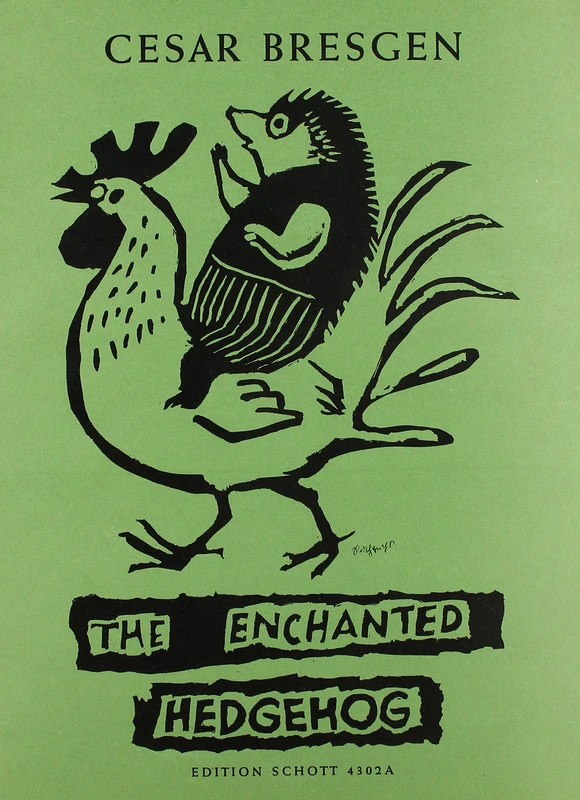 The Enchanted Hedgehog: An Opera for all sizes in five scenes. children's choir (SMezA) with 12 voicesrollen, 1 stumme Rolle, Tanzgruppen and kleinem orchestra. Réduction pour piano.