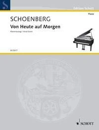Von Heute auf Morgen: Oper in einem Akt. Soloists, Speakers and Orchestra. Réduction pour piano.