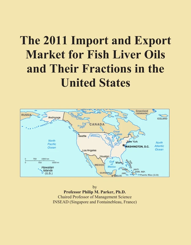 The 2011 Import and Export Market for Fish Liver Oils and Their Fractions in the United States