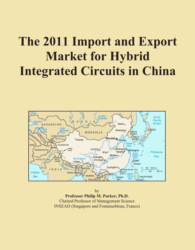 The 2011 Import and Export Market for Hybrid Integrated Circuits in China