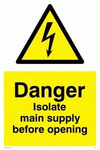 Viking Signs WE87-A2P-3M "Danger Isolate Main Supply Before Opening" Sign, 3 mm Rigid Plastic, 600 mm H x 400 mm W