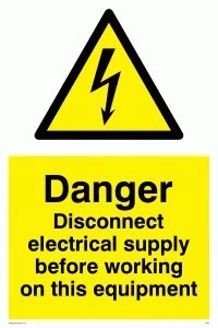 Viking Signs WE74-A1P-1M "Danger Disconnect Electrical Supply Before Working On This Equipment" Sign, 1 mm Semi-Rigid Plastic, 800 mm H x 600 mm W