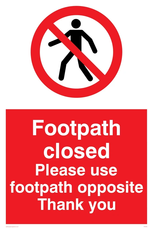 Viking Signs PC540-A2P-AC "Footpath Closed Please Use Footpath Opposite Thank You" Sign, Aluminium Composite, 600 mm H x 400 mm W