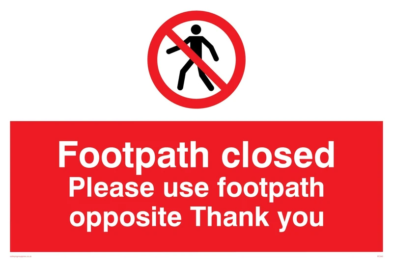 Viking Signs PC540-A2L-AC "Footpath Closed Please Use Footpath Opposite Thank You" Sign, Aluminium Composite, 400 mm H x 600 mm W