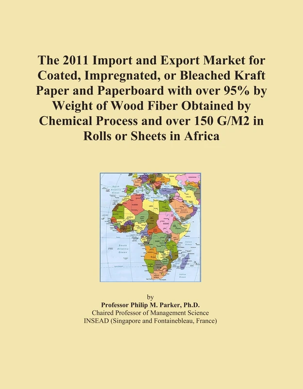 The 2011 Import and Export Market for Coated, Impregnated, or Bleached Kraft Paper and Paperboard with over 95% by Weight of Wood Fiber Obtained by ... over 150 G/M2 in Rolls or Sheets in Africa