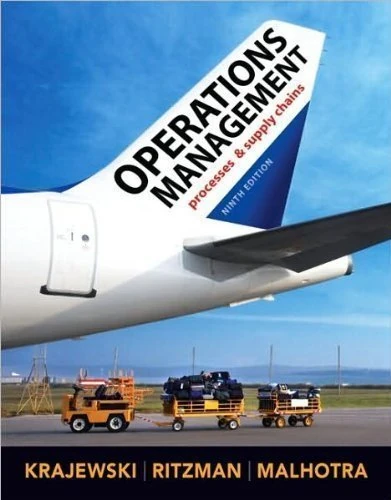Operations Management (text only)9th (Ninth) edition by L.J. Krajewski by L. P. Ritzman by M.K. Malhotra