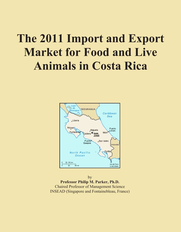 The 2011 Import and Export Market for Food and Live Animals in Costa Rica