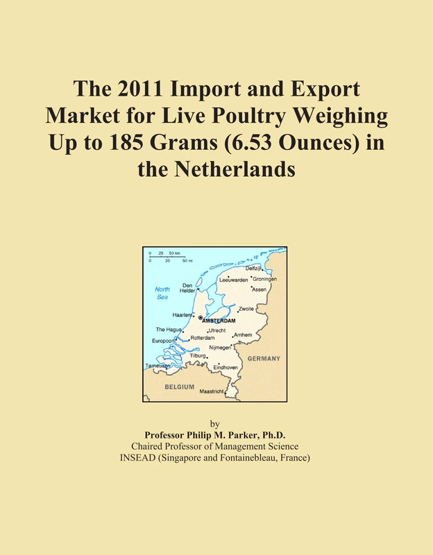 2011 Import and Export Market for Live Poultry Up to 185g - Netherlands