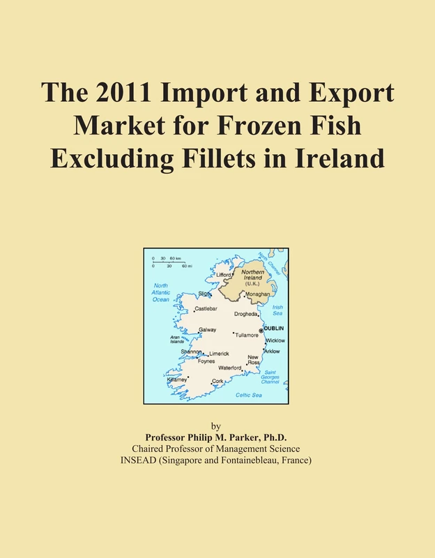 The 2011 Import and Export Market for Frozen Fish Excluding Fillets in Ireland