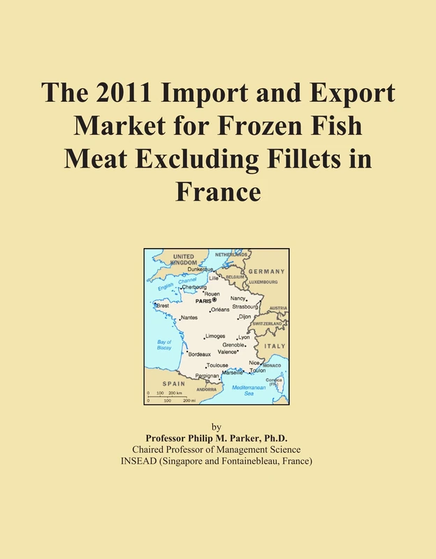 2011 Import Export Market Frozen Fish Meat France - Trade Analysis