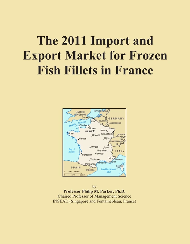 The 2011 Import and Export Market for Frozen Fish Fillets in France